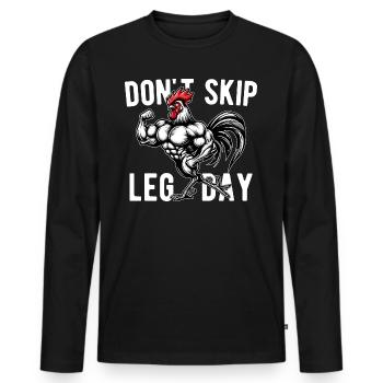 Dont Skip Leg Day Palestra GYM Spiritosa Funny - Men's Premium Organic Long Sleeve Shirt - black - Front - Nico (187cm)