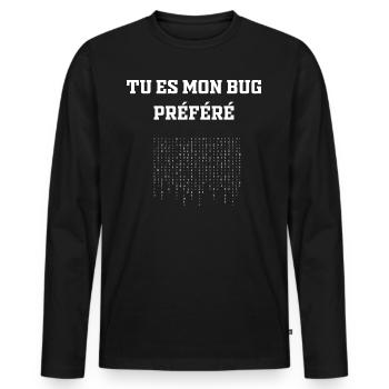 Tu es mon Bug Préféré - T-shirt manches longues Premium bio Homme - noir - Devant - Nico (187cm)