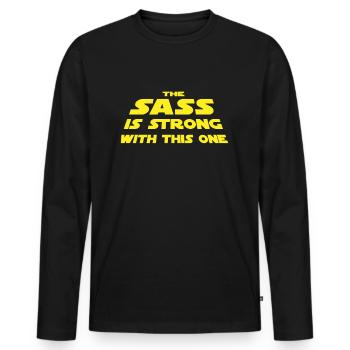 The Sass is Strong for Southerners - Men's Premium Organic Long Sleeve Shirt - black - Front - Nico (187cm)
