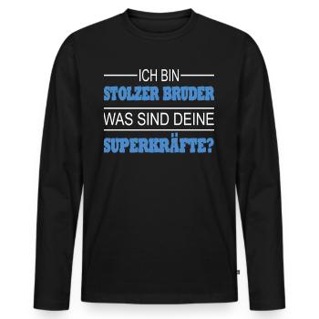 Bruder Geschenkidee Geschwister - Männer Premium Bio Langarmshirt - Schwarz - Vorne - Nico (187cm)