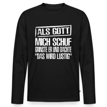 Lustig Spruch Geschenkidee - Männer Premium Bio Langarmshirt - Schwarz - Vorne - Nico (187cm)