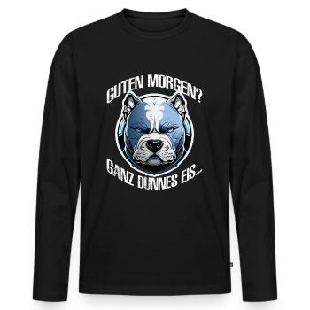 Hund Spruch Geschenkidee Sarkastisch - Männer Premium Bio Langarmshirt - Schwarz - Vorne - Nico (187cm)