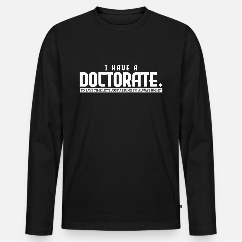 Doktor Abschluss - Männer Premium Bio Langarmshirt - Schwarz