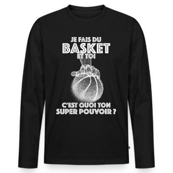 Basket Super pouvoir idée cadeau Humour Homme - T-shirt manches longues Premium bio Homme - noir - Devant - Nico (187cm)
