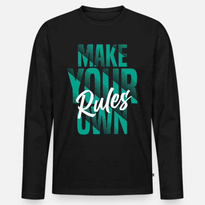 Make your own rules - Männer Premium Bio Langarmshirt - Schwarz
