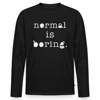 Normal est ennuyeux - T-shirt manches longues Premium bio Homme - noir - Devant - Nico (187cm)