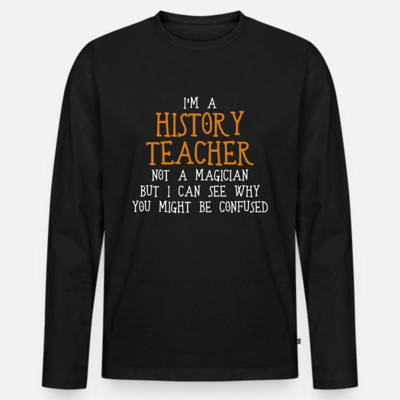 Geschichtslehrer Geschichte - Männer Premium Bio Langarmshirt - Schwarz