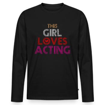 Actor actress T-shirt - Men's Premium Organic Long Sleeve Shirt - black - Front - Nico (187cm)