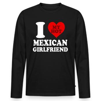 I Love My Mexican Girlfriend Funny Heart - Men's Premium Organic Long Sleeve Shirt - black - Front - Nico (187cm)