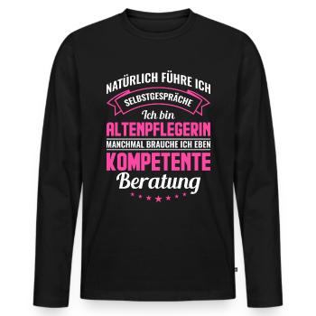 Altenpflegerin lustiges Pflegerin Sprüche Geschenk - Männer Premium Bio Langarmshirt - Schwarz - Vorne - Nico (187cm)