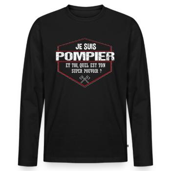 Pompier - Humour - Cadeau - Super Pouvoir - - T-shirt manches longues Premium bio Homme - noir - Devant - Nico (187cm)