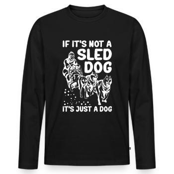 Mushing Sled Dogs Dog Sled Gift - Men's Premium Organic Long Sleeve Shirt - black - Front - Nico (187cm)