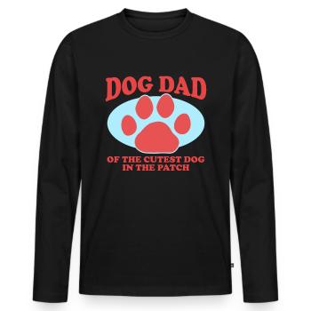 Hunde Dad | Herrchen Hundebesitzer Geschenk - Männer Premium Bio Langarmshirt - Schwarz - Vorne - Nico (187cm)