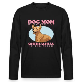 Chihuahua Mom | Dog Owner Dogs Gift - Men's Premium Organic Long Sleeve Shirt - black - Front - Nico (187cm)