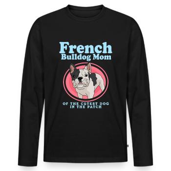 French Bulldog French Bulldog Mom Gift - Men's Premium Organic Long Sleeve Shirt - black - Front - Nico (187cm)