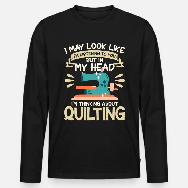 Quilten Geschenk Nähen Stricken Quilter - Männer Premium Bio Langarmshirt - Schwarz