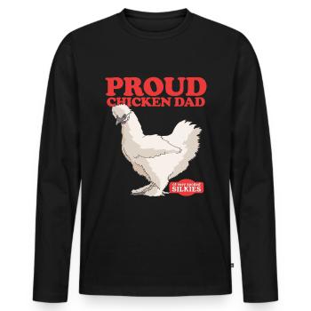 Silk Chicken Dad Chicken Silkie Silk Chickens Gift - Men's Premium Organic Long Sleeve Shirt - black - Front - Nico (187cm)