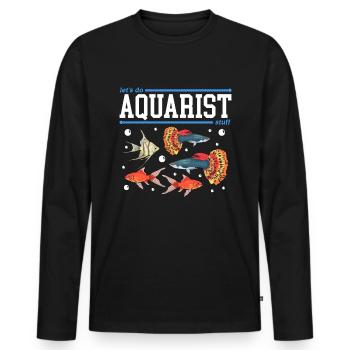 Aquaristics Aquarium Aquariist Ornamental Fish Gift - T-shirt manches longues Premium bio Homme - noir - Devant - Nico (187cm)