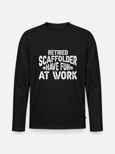 Échafaudage Cadeau Artisan Travail Échafaudage - T-shirt manches longues Premium bio Homme - noir