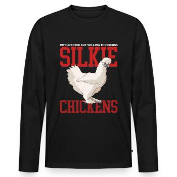 Silk Chicken Silkie Chicken Silk Chickens Gift - Men's Premium Organic Long Sleeve Shirt - black - Front - Nico (187cm)