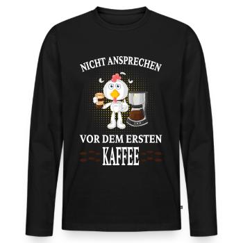 Nicht ansprechen vor dem ersten Kaffee Tasse Ente - Männer Premium Bio Langarmshirt - Schwarz - Vorne - Nico (187cm)