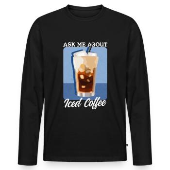 Café glacé Café glacé Cadeau d’amateur de café - T-shirt manches longues Premium bio Homme - noir - Devant - Nico (187cm)
