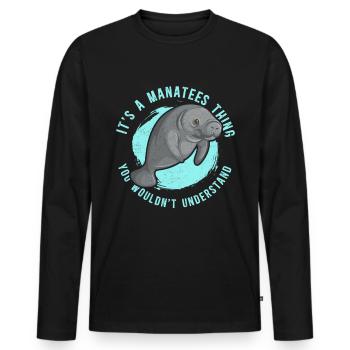 Manatee Manatee Manatee Manatee Manatee Gift - Men's Premium Organic Long Sleeve Shirt - black - Front - Nico (187cm)