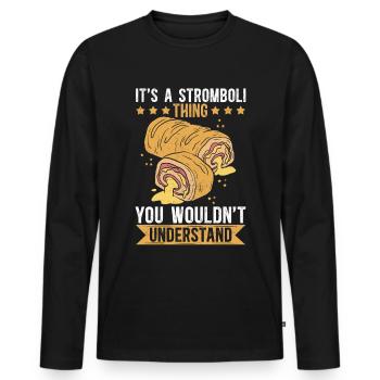 Stromboli Pizza Calzone Strombolis Gift - Men's Premium Organic Long Sleeve Shirt - black - Front - Nico (187cm)