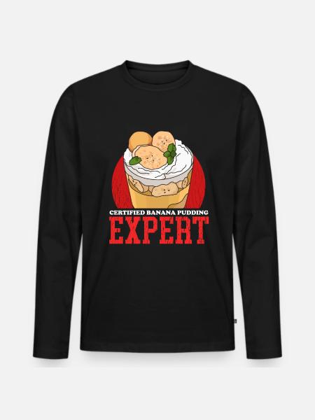Banana Pudding | Banana Pudding Gift - Men's Premium Organic Long Sleeve Shirt - black