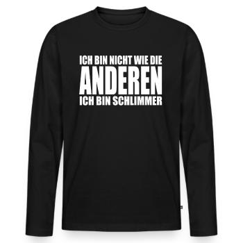 Je ne suis pas comme les autres, je suis pire - T-shirt manches longues Premium bio Homme - noir - Devant - Nico (187cm)