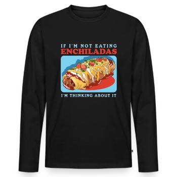 Enchilada Mexican Enchiladas Gift - Men's Premium Organic Long Sleeve Shirt - black - Front - Nico (187cm)
