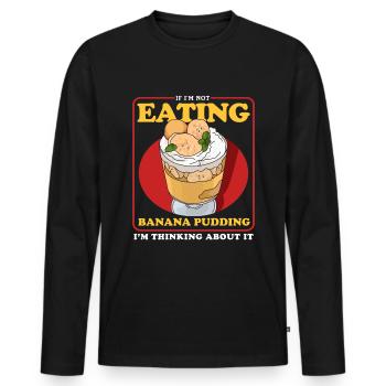 Bananenpudding Bananen Pudding Geschenk - Männer Premium Bio Langarmshirt - Schwarz - Vorne - Nico (187cm)