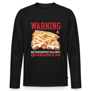 Quesadilla Tortilla Quesadillas Geschenk - Männer Premium Bio Langarmshirt - Schwarz - Vorne - Nico (187cm)