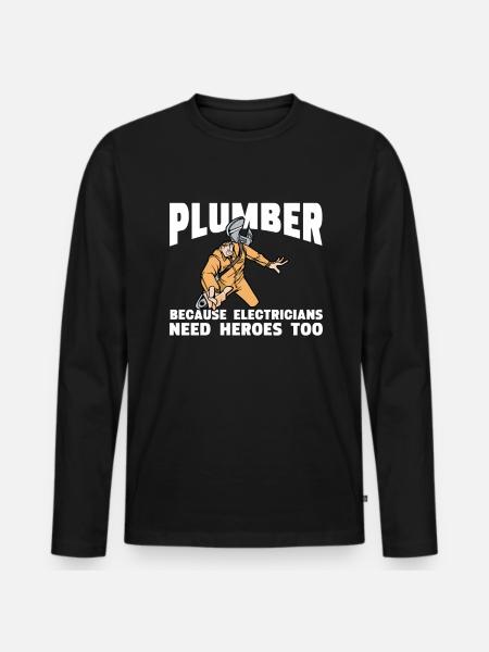 Funny I'm A Plumber - Men's Premium Organic Long Sleeve Shirt - black