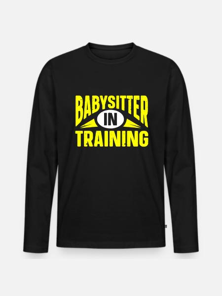 Babysitter Babysitting - Men's Premium Organic Long Sleeve Shirt - black