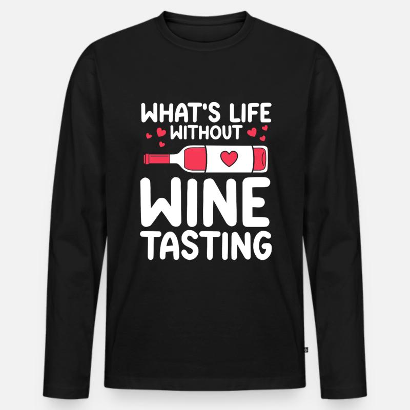 Wine Tasting Funny Wine Lover - Männer Premium Bio Langarmshirt - Schwarz