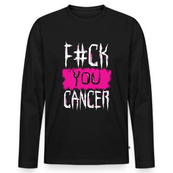 Cancer Fighter. Fuck You Cancer. Cancer Free - Men's Premium Organic Long Sleeve Shirt - black - Front - Nico (187cm)
