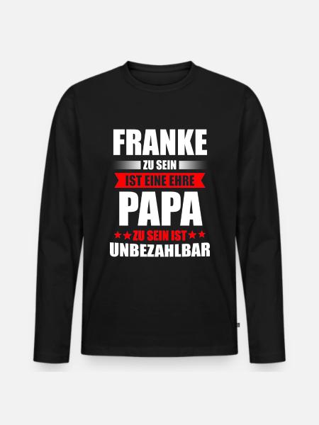 Franken Oberfranken Fränkisch Dialekt Geschenk - Männer Premium Bio Langarmshirt - Schwarz