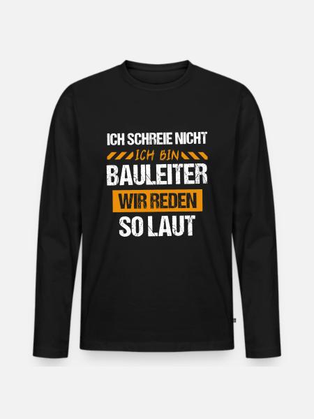 Bauleiter Baustelle Straßenbauer Geschenk - Männer Premium Bio Langarmshirt - Schwarz