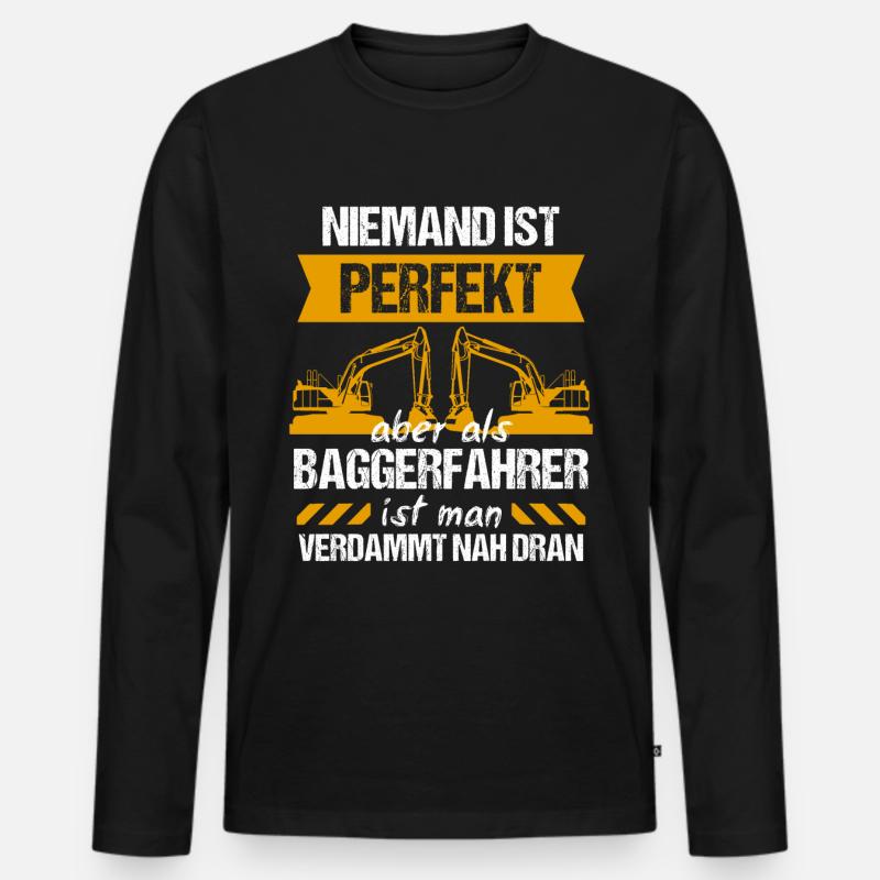 Bagger Baggerfahrer Baggern Geschenk - Männer Premium Bio Langarmshirt - Schwarz