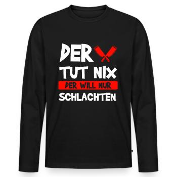 Fleischer Fleisch Metzger Geschenk - Männer Premium Bio Langarmshirt - Schwarz - Vorne - Nico (187cm)