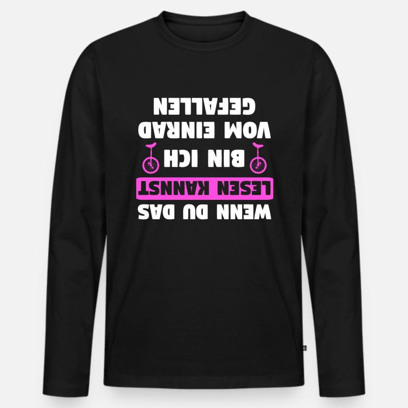 Einrad Einräder Einradfahrer Unicycle Geschenk - Männer Premium Bio Langarmshirt - Schwarz