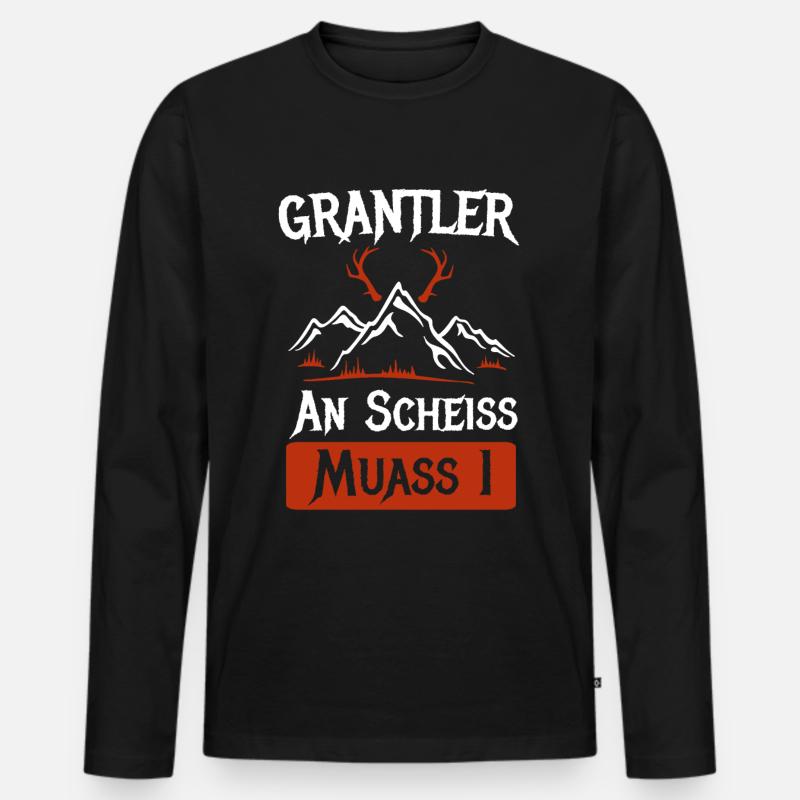 Grantler An Scheiss Muass I Grantln Geschenk - Männer Premium Bio Langarmshirt - Schwarz
