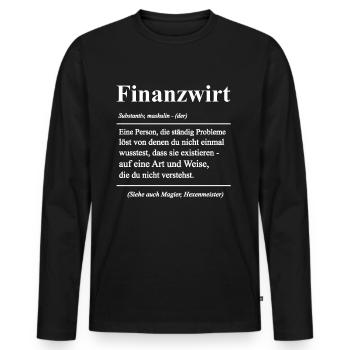 Finanzwirt Finanzen Arbeit Geschenk - Männer Premium Bio Langarmshirt - Schwarz - Vorne - Nico (187cm)