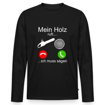 Mein Holz ruft ich muss sägen - Männer Premium Bio Langarmshirt - Schwarz - Vorne - Nico (187cm)