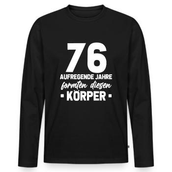 76. Geburtstag Geschenkidee 76 Jahre Alt Geschenk - Männer Premium Bio Langarmshirt - Schwarz - Vorne - Nico (187cm)
