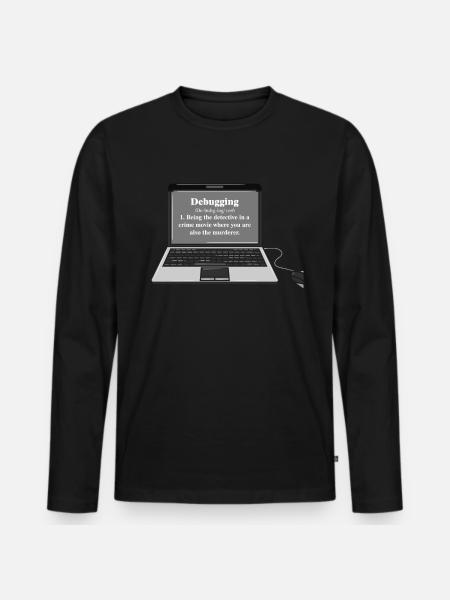 Funny Computer Debugging Programmer Design - Men's Premium Organic Long Sleeve Shirt - black