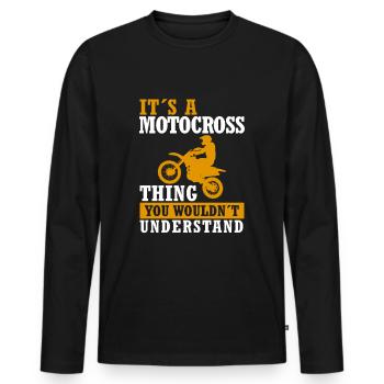 Motocross Motocrosser Moped Biker Motocross Saying - Men's Premium Organic Long Sleeve Shirt - black - Front - Nico (187cm)