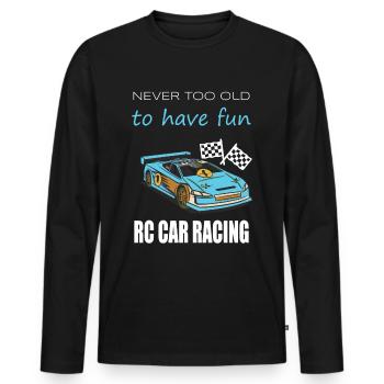 RC Car you are never too old to have fun - Männer Premium Bio Langarmshirt - Schwarz - Vorne - Nico (187cm)