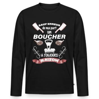 Un boucher a toujours raison Cadeau Homme - T-shirt manches longues Premium bio Homme - noir - Devant - Nico (187cm)